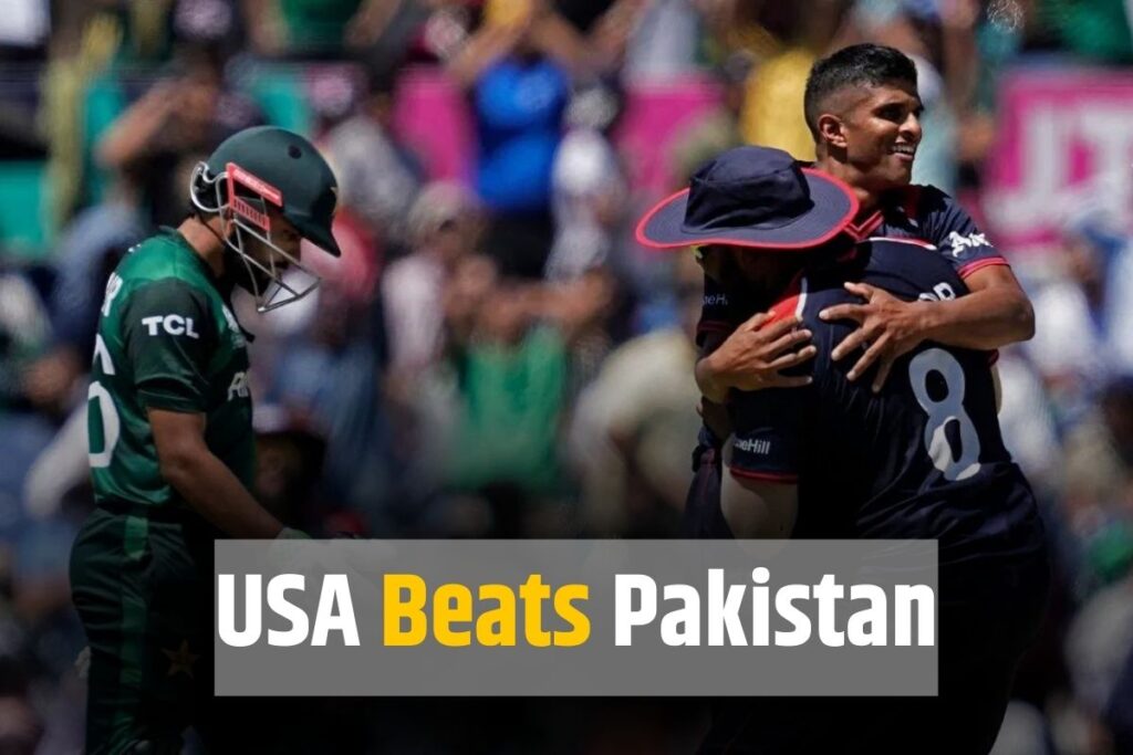 USA Beats Pakistan in T20 WOrld Cup 2024